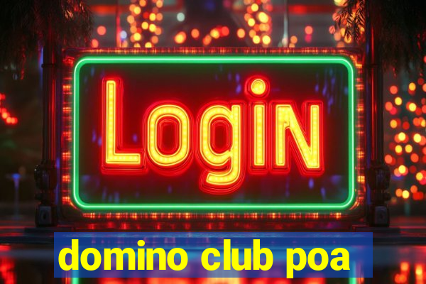 domino club poa